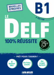 Le DELF 100% reussite - Bruno Girardeau, Emilie Jacament, Marie Salin (2021)