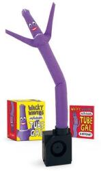 Wacky Waving Inflatable Tube Gal (ISBN: 9780762473465)