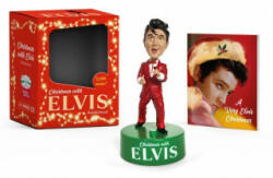 Christmas with Elvis Bobblehead - Running Press (ISBN: 9780762469758)