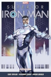Superior Iron Man Vol. 1: Infamous - Tom Taylor (ISBN: 9781846536571)