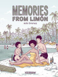 Memories From Limon - Edo Brenes (ISBN: 9781913123048)