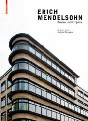 Erich Mendelsohn - Michele Stavagna (ISBN: 9783035620719)