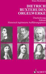 Dietrich Buxtehudes Orgelwerke (ISBN: 9783959836289)