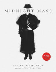 Midnight Mass: The Art of Horror - Abbie Bernstein (ISBN: 9781789097771)