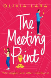 Meeting Point - Olivia Lara (ISBN: 9781800246263)