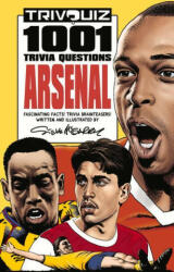 Trivquiz Arsenal: 1001 Trivia Questions (ISBN: 9781801500135)