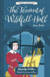 Anne Bronte: The Tenant of Wildfell Hall - Stephanie Baudet, Arianna Bellucci (ISBN: 9781782267638)