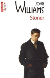 Stoner - John Williams (ISBN: 9789734661794)
