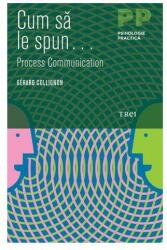 Cum sa le spun - Gérard Collignon. Traducere de Felicia si Ciprian Moga (ISBN: 9789737079510)