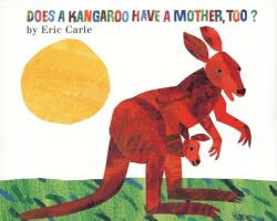 Does a Kangaroo Have a Mother Too? (2004)