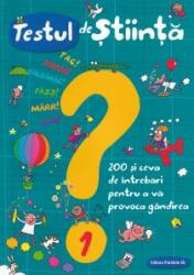 Testul de stiinta nr. 1. 200 si ceva de intrebari pentru a va provoca gandirea - Giacomo Spalacci (ISBN: 9789734733781)