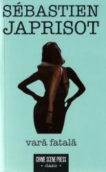 Vara fatala - Sebastien Japrisot (ISBN: 9786068959559)