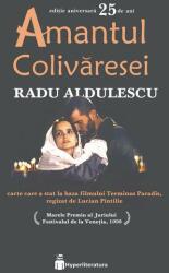 Amantul Colivaresei - Radu Aldulescu (ISBN: 9786069671061)