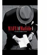 Mafia (Mafiile). Pe urmele societatilor criminale - Thierry Cretin (ISBN: 9786066091831)