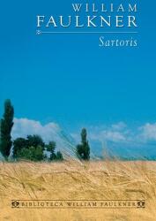 Sartoris -de William Faulkner (ISBN: 9789731038513)