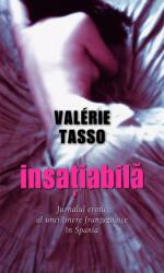 Insațiabilă. Jurnalul erotic al unei tinere franțuzoaice în Spania (ISBN: 9789731034669)