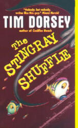 The Stingray Shuffle - Tim Dorsey (2001)