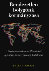 Rendezetlen bolygónk kormányzása (ISBN: 9789635730506)