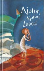 Ajutor, ajutor, Zenon! (ISBN: 9789733412748)