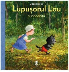 Lupușorul Lou și ciobănița (ISBN: 9786069782675)