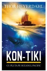 Kon-Tiki. Cu pluta pe Oceanul Pacific - Thor Heyerdahl (ISBN: 9789737246820)