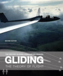 British Gliding Association Manual: Gliding - British Gliding Association (ISBN: 9780713686609)