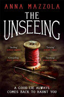 Unseeing - A twisting tale of family secrets (ISBN: 9781472234759)