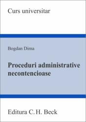 Proceduri administrative necontencioase (ISBN: 9786061811038)
