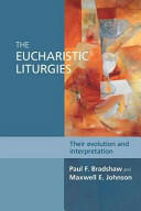 Eucharistic Liturgies - Their Evolution And Interpretation (ISBN: 9780281068074)