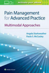 Pain Management for Advanced Practice - Starkweather & McCauley (ISBN: 9781975103354)
