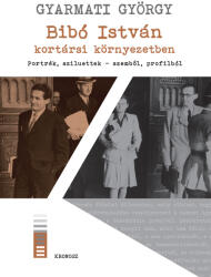 Bibó István kortársi környezetben (2021)