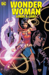 Wonder Woman: Lords & Liars - Mikel Janin (ISBN: 9781779510228)
