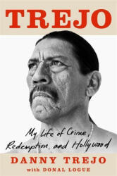 DANNY TREJO - TREJO - DANNY TREJO (ISBN: 9781789465181)