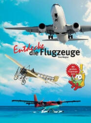 Entdecke die Flugzeuge - Timo Wagner (ISBN: 9783866593053)