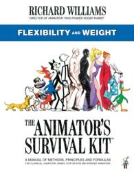 Ghidul de supraviețuire al animatorului: flexibilitate și greutate (ISBN: 9780571358434)
