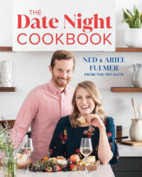 Date Night Cookbook - Ned Fulmer, Ariel Fulmer (ISBN: 9781682686539)
