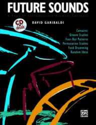 Garibaldi, David: Future Sounds (ISBN: 9780739019122)