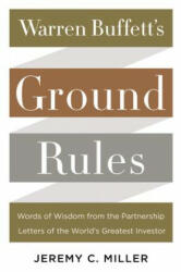 Warren Buffett's Ground Rules - Jeremy Miller (ISBN: 9780062415561)