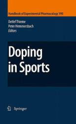Doping in Sports - Detlef Thieme, Peter Hemmersbach (ISBN: 9783540790877)