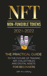 NFT (Non-Fungible Tokens) 2021-2022 (ISBN: 9789492916662)