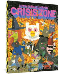 Crisis Zone - Simon Hanselmann (ISBN: 9781683964445)