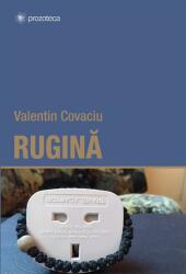 Rugină (ISBN: 9786061715527)