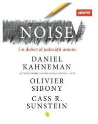Noise un defect al judecății umane (ISBN: 9786069801413)