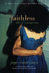 Faithless: Tales of Transgression (2006)