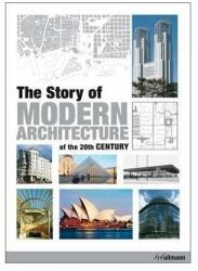 Story of Modern Architecture of the 20th Century (ISBN: 9783848005628)