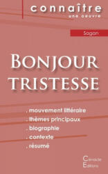 Fiche de lecture Bonjour tristesse de Francoise Sagan (Analyse litteraire de reference et resume complet) - Françoise Sagan (ISBN: 9782367885988)