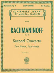 Rachmaninoff Concertos for the Piano - Rachmaninoff (ISBN: 9780793505005)