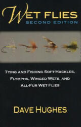 Wet Flies - Dave Hughes (ISBN: 9780811716246)