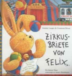 Zirkusbriefe von Felix - Annette Langen, Constanza Droop (ISBN: 9783815717004)