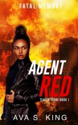 Agent Red-Fatal Memory (ISBN: 9781955233125)